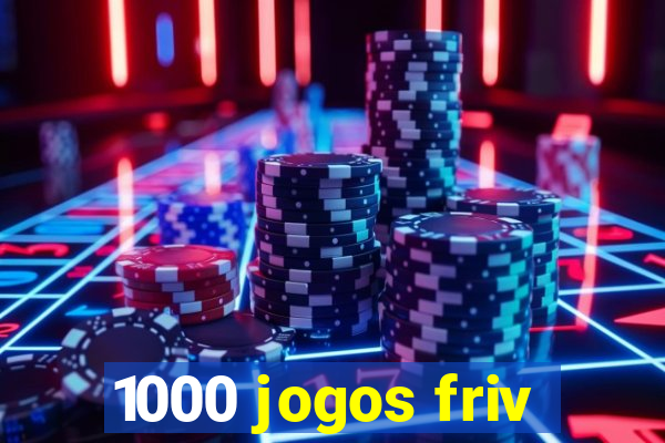 1000 jogos friv